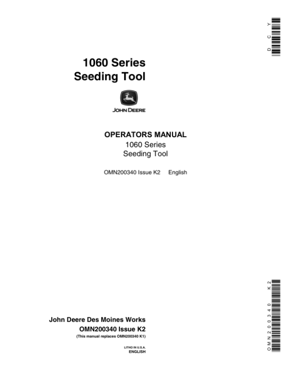 John Deere 1060 Seeding Tool Operator’s Manual (OMN200340) Workshop Guide