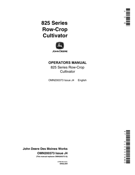 John Deere 825 Series Row-Crop Cultivator Operator’s Manual (OMN200373) Workshop Guide