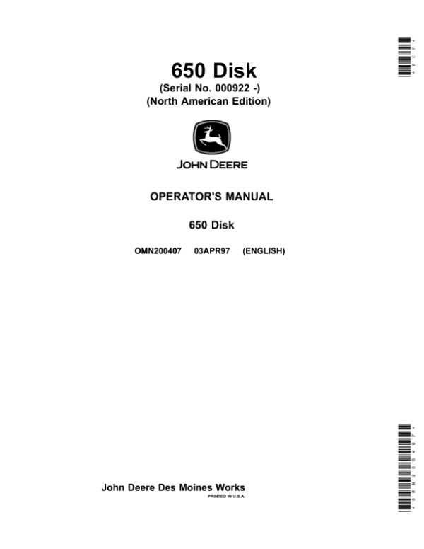 John Deere 650 Disk Operator’s Manual (OMN200407) Workshop Guide
