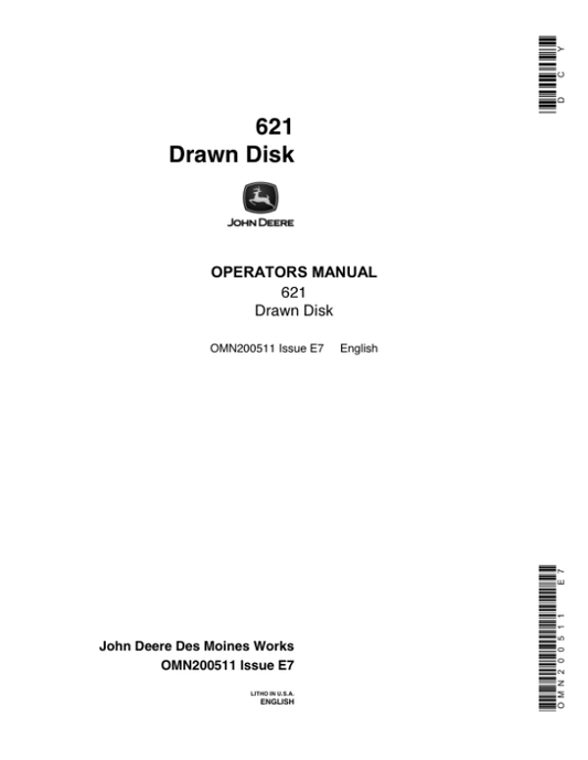 John Deere 621 Drawn Disk Operator’s Manual (OMN200511) Workshop Guide