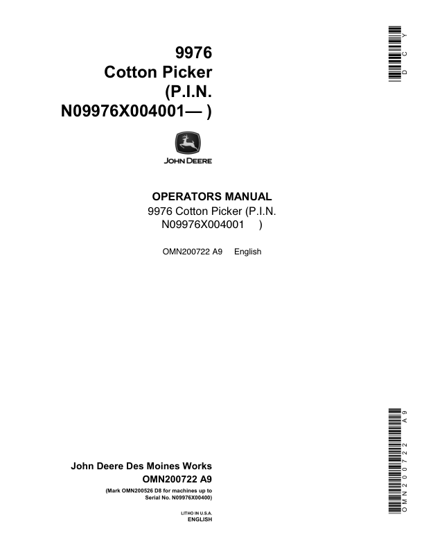 John Deere 9976 Cotton Picker (004001-) Operator’s Manual (OMN200722) Workshop Guide