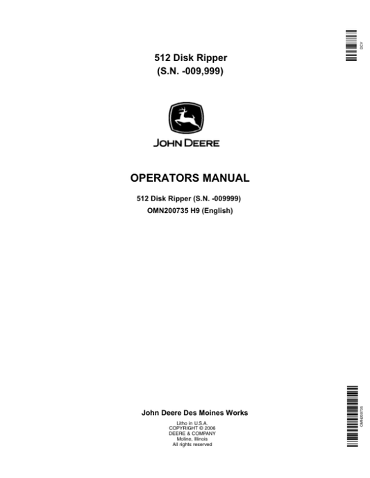 John Deere 512 Disk Ripper (-009999 ) Operator’s Manual (OMN200735) Workshop Guide