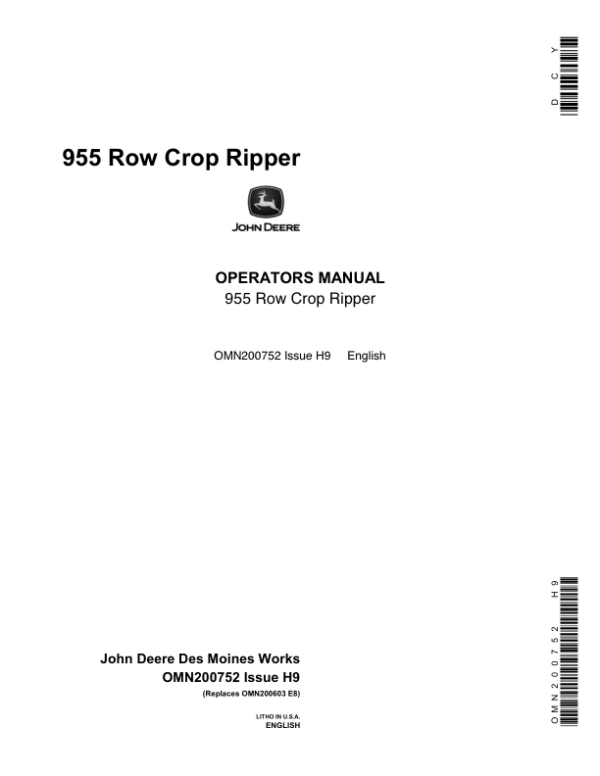 John Deere 955 Row Crop Ripper Operator’s Manual (OMN200752) Workshop Guide