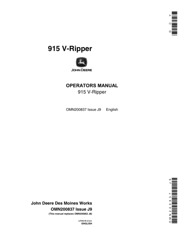 John Deere 915 V-Rippers (Mfg in USA) Operator’s Manual (OMN200837) Workshop Guide
