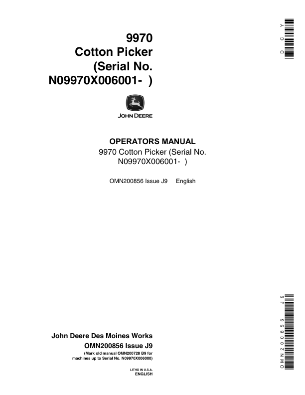 John Deere 9970 Cotton Picker (006001- ) Operator’s Manual (OMN200856) Workshop Guide