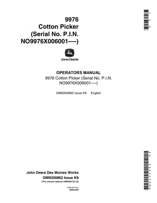 John Deere 9976 Cotton Picker Operator’s Manual (OMN200862) Workshop Guide