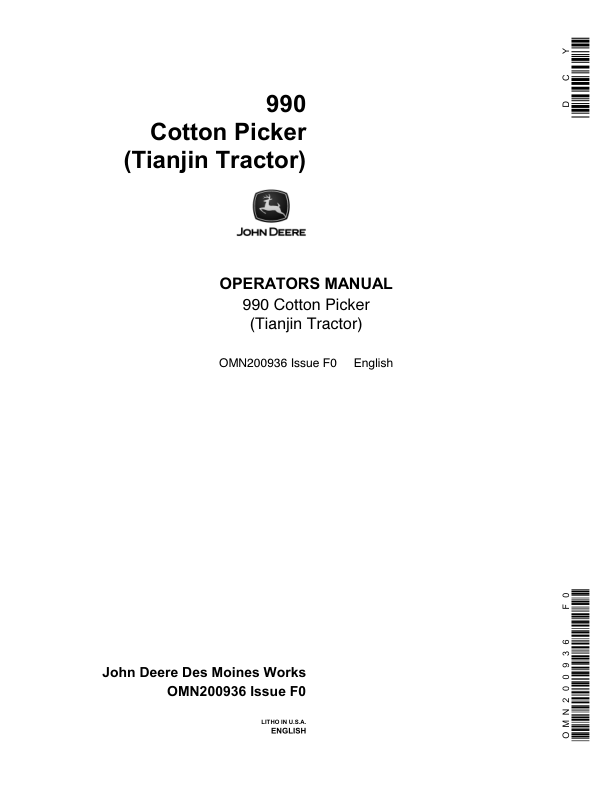 John Deere 990 Cotton Picker Operator’s Manual (OMN200936) Workshop Guide
