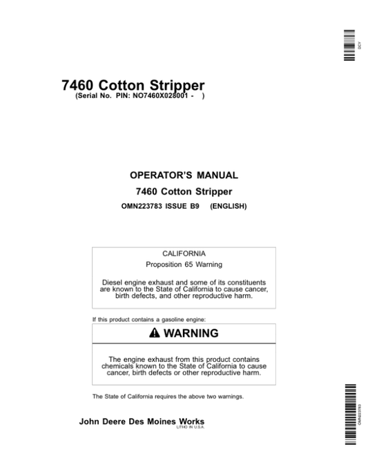 John Deere 7460 Cotton Strippers North America (028001-029000) Operator’s Manual (OMN223783) Workshop Guide