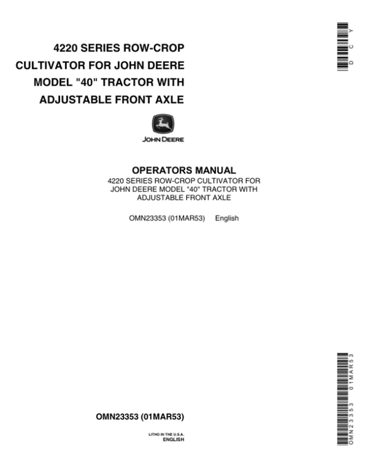 John Deere 4220 Series Row-Crop Cultivator Operator’s Manual (OMN23353) Workshop Guide