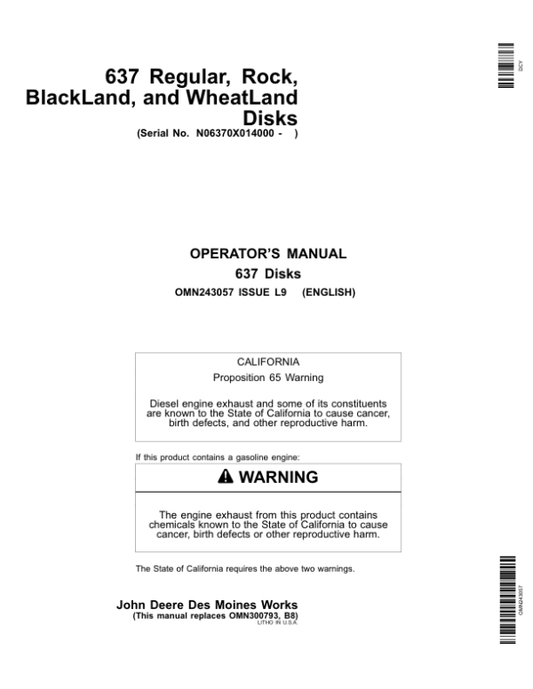 John Deere 637 Regular, Rock, BlackLand, WheatLand Disks (014000-) Operator’s Manual (OMN243057) Workshop Guide