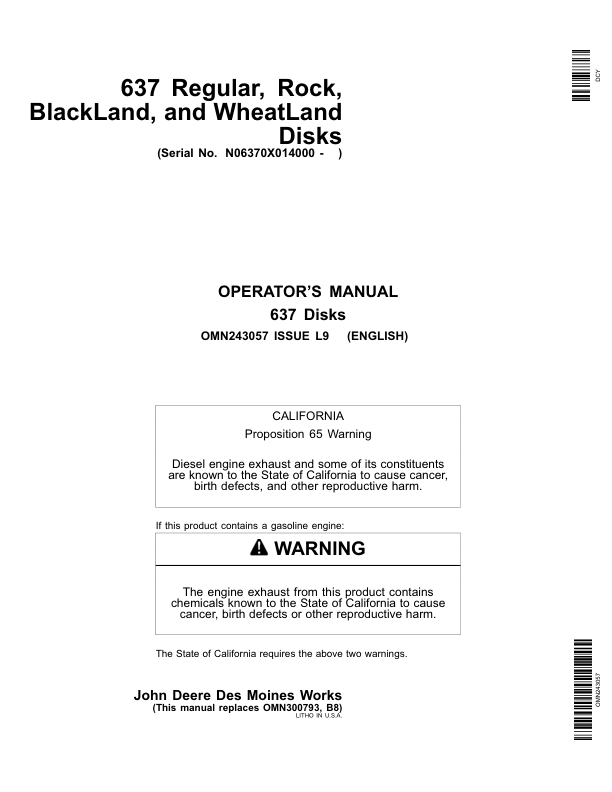 John Deere 637 Regular, Rock, BlackLand, WheatLand Disks (014000-) Operator’s Manual (OMN243057) Workshop Guide