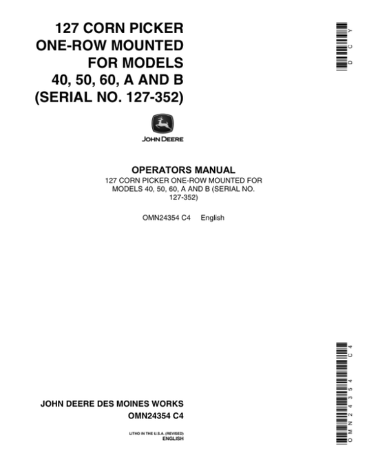 John Deere 127 Corn Picker Operator’s Manual (OMN24354) Workshop Guide