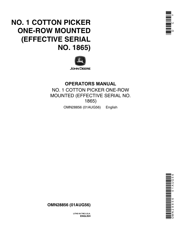 John Deere No. 1 Cotton Picker One-Row Mounted Operator’s Manual (OMN28856) Workshop Guide