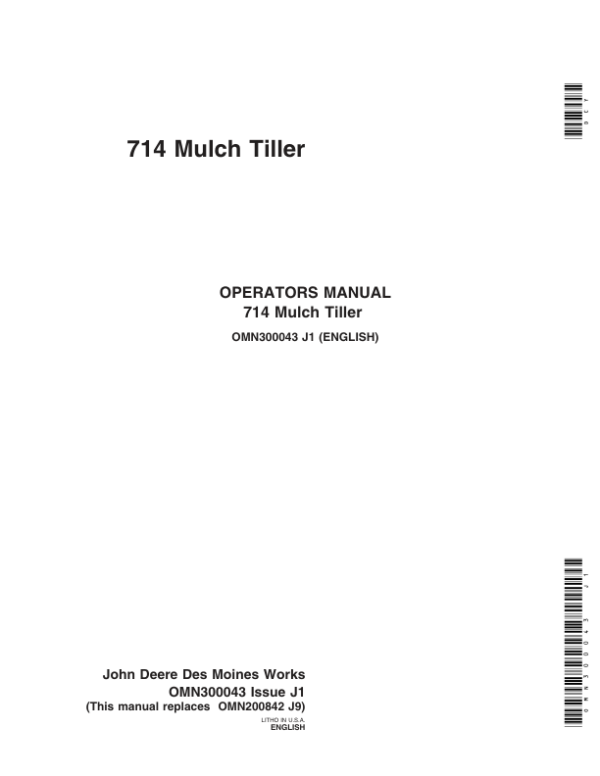 John Deere 714 Mulch Tillers Operator’s Manual (OMN300043) Workshop Guide