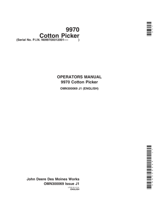 John Deere 9970 Cotton Picker (012001-) Operator’s Manual (OMN300069) Workshop Guide