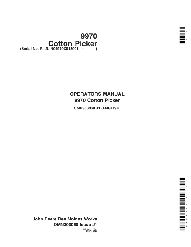 John Deere 9970 Cotton Picker (012001-) Operator’s Manual (OMN300069) Workshop Guide