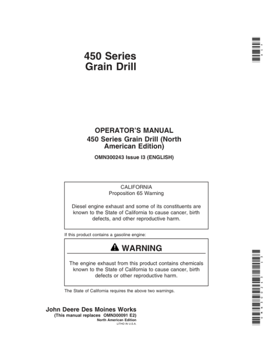 John Deere 450 Grain Drills European Edition (000001-720100) Operator’s Manual (OMN300243) Workshop Guide