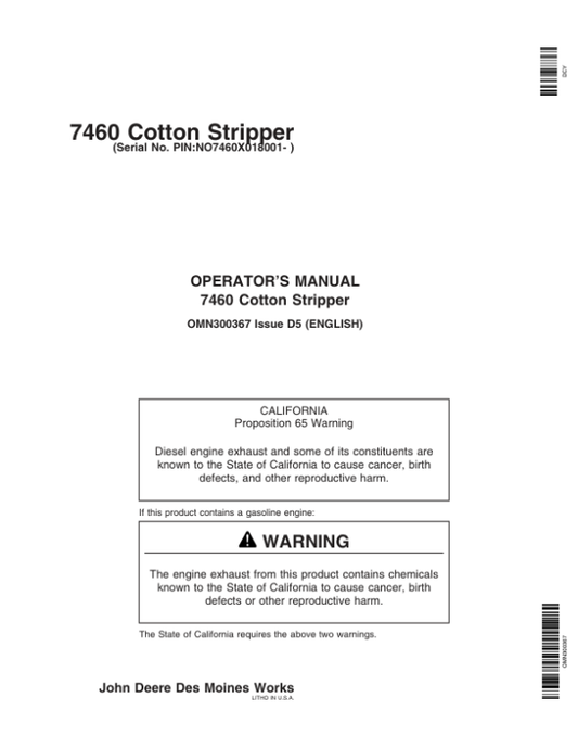 John Deere 7460 Cotton Strippers North America (018001-020000) Operator’s Manual (OMN300367) Workshop Guide