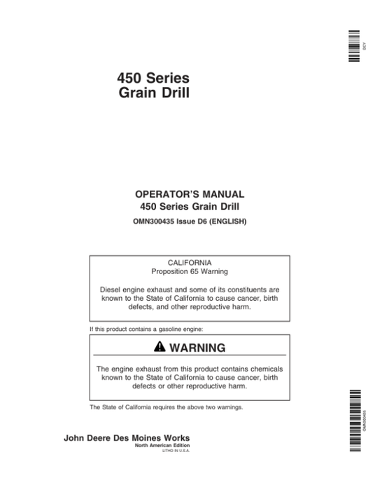 John Deere 450 Grain Drills North America (000001-720100 ) Operator’s Manual (OMN300435) Workshop Guide