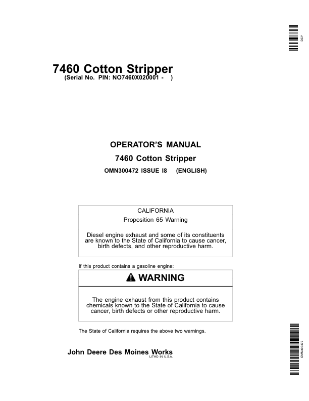 John Deere 7460 Cotton Strippers North America (020001-028000) Operator’s Manual (OMN300472) Workshop Guide
