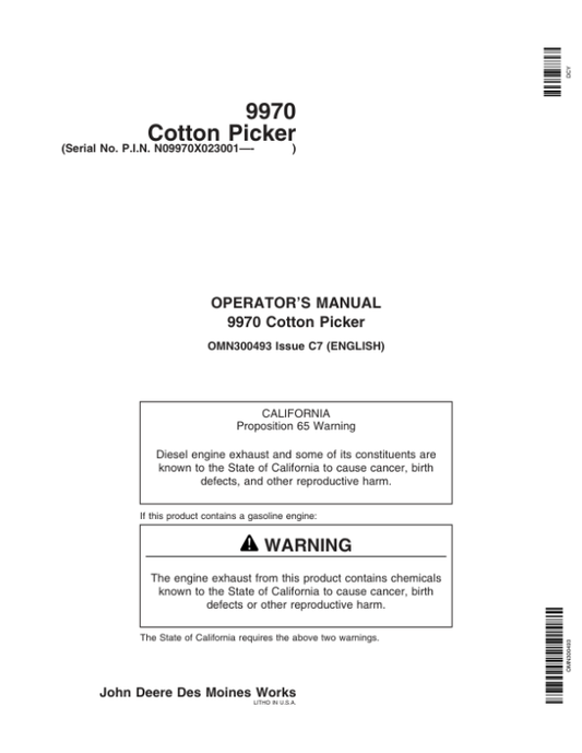 John Deere 9970 Cotton Picker (023001-) Operator’s Manual (OMN300493) Workshop Guide
