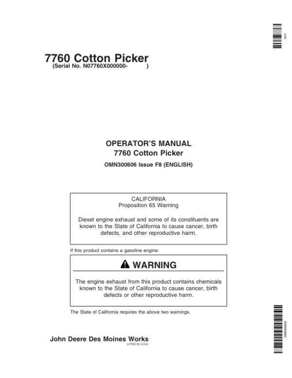 John Deere 7760 Cottom Picker (000000-028000) Operator’s Manual (OMN300606) Workshop Guide