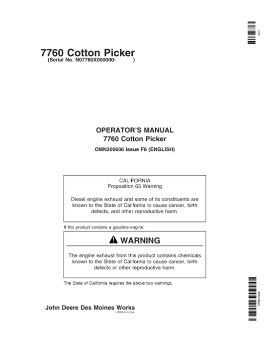 John Deere 7760 Cottom Picker (000000-028000) Operator’s Manual (OMN300606) Workshop Guide