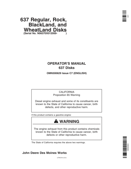 John Deere 637 Regular, Rock, BlackLand, WheatLand Disks (012000-) Operator’s Manual (OMN300629) Workshop Guide