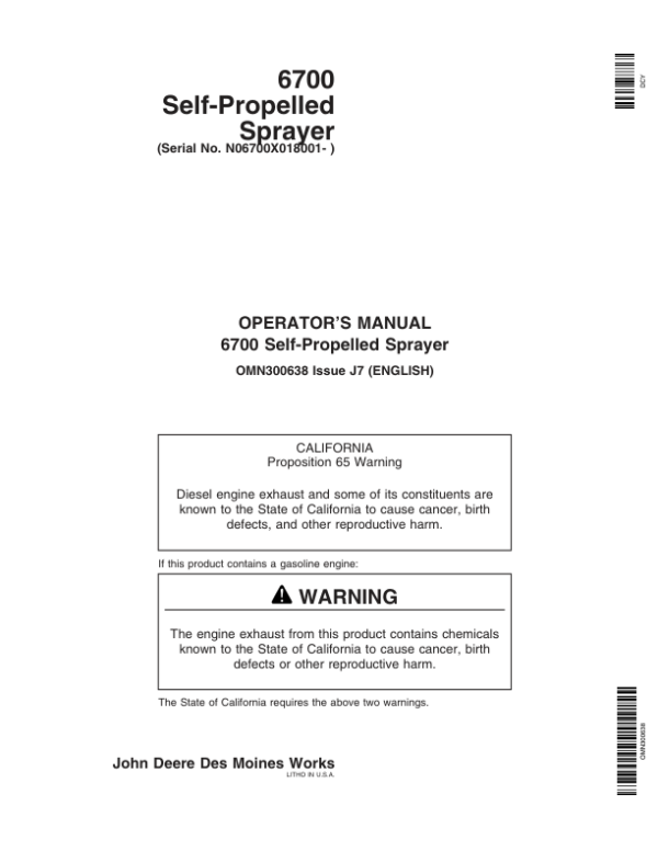 John Deere 6700 Self-Propelled Sprayer (018001- 022000) Operator’s Manual (OMN300638) Workshop Guide