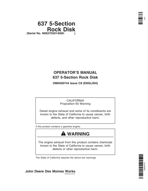 John Deere 637 Regular Rock Disk (5-Section)(014000-) Operator’s Manual (OMN300744) Workshop Guide
