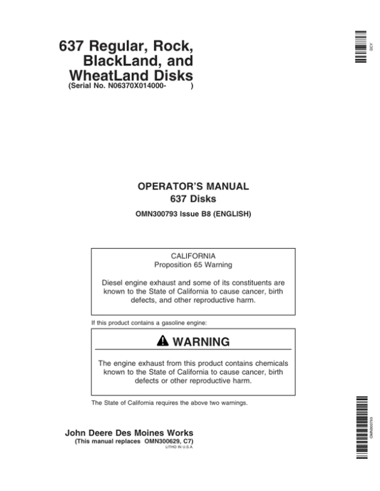 John Deere 637 Regular, Rock, BlackLand, WheatLand Disks (014000-) Operator’s Manual (OMN300793) Workshop Guide