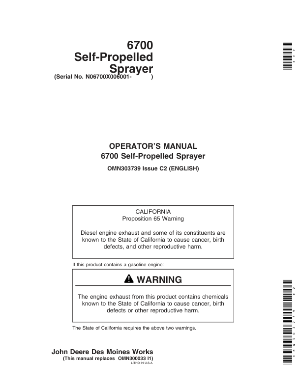 John Deere 6700 Self-Propelled Sprayer (006001-008000) Operator’s Manual (OMN303739) Workshop Guide