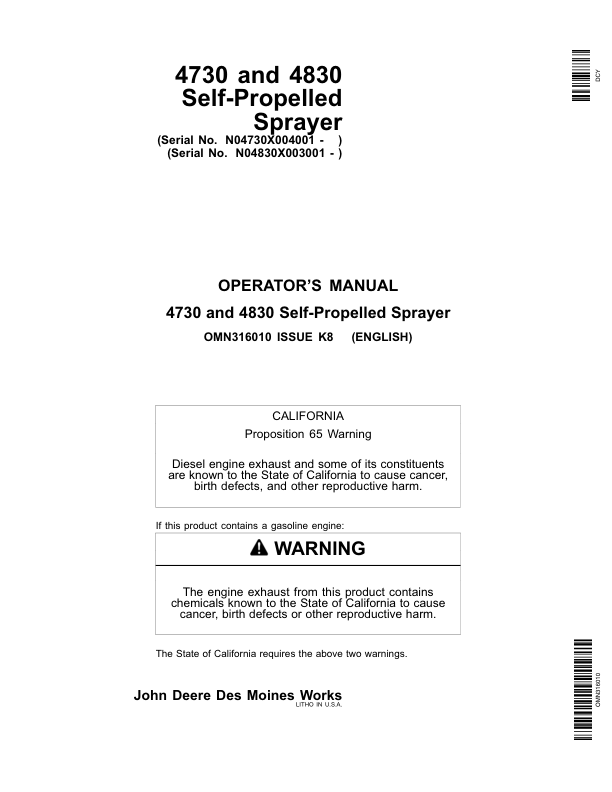 John Deere Self-Propelled Sprayers 4730 (004001-008000) 4830 (003001-008000) (North America Edition) Operator’s Manual (OMN316010) Workshop Guide