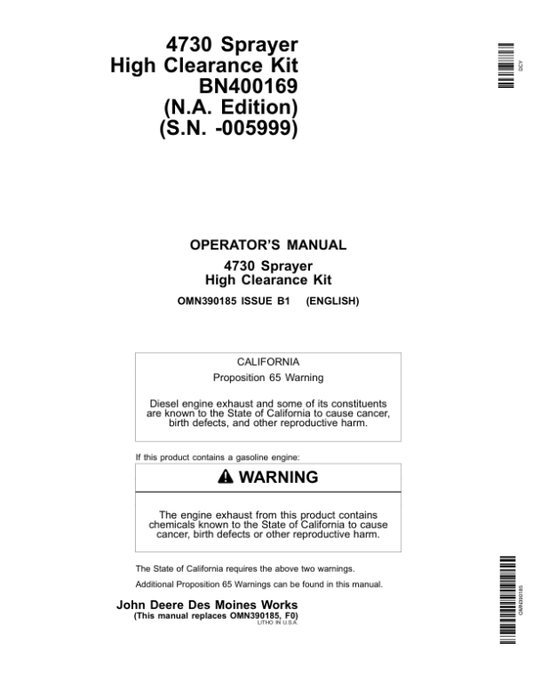 John Deere 4730 Sprayer High Clearance Kit BN400169 (-005999) Operator’s Manual (OMN390185) Workshop Guide