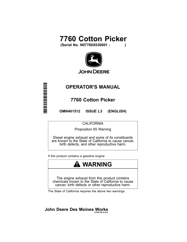 John Deere 7760 Cotton Picker (030001-) Operator’s Manual (OMN401512) Workshop Guide