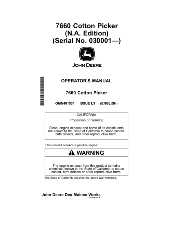 John Deere 7660 Cotton Pickers Operator’s Manual (OMN401531) Workshop Guide