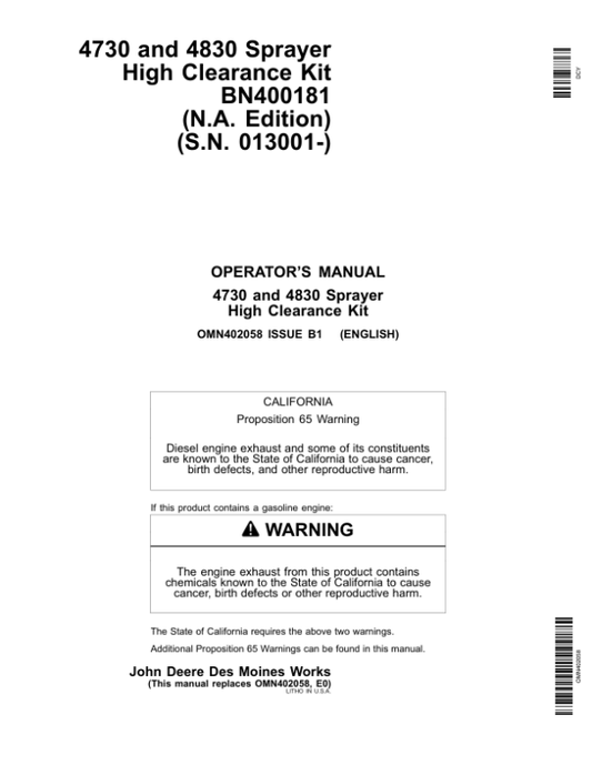 John Deere 4730, 4830 Sprayer High Clearance Kit BN400181 (013001-) Operator’s Manual (OMN402058) Workshop Guide