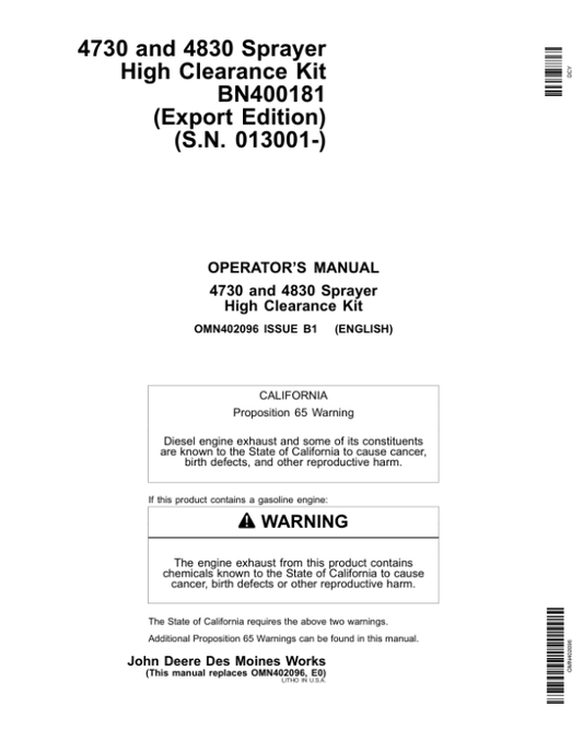 John Deere 4730, 4830 Sprayer High Clearance Kit BN400181 (013001-) Operator’s Manual (OMN402096) Workshop Guide