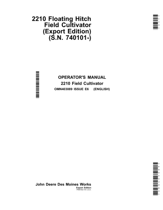 John Deere 2210 Floating Hitch Field Cultivator (Export Edition) Operator’s Manual (OMN403089) Workshop Guide