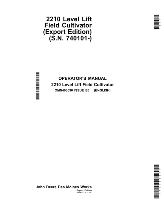 John Deere 2210 Level Lift Field Cultivators (Export Edition) Operator’s Manual (OMN403090) Workshop Guide
