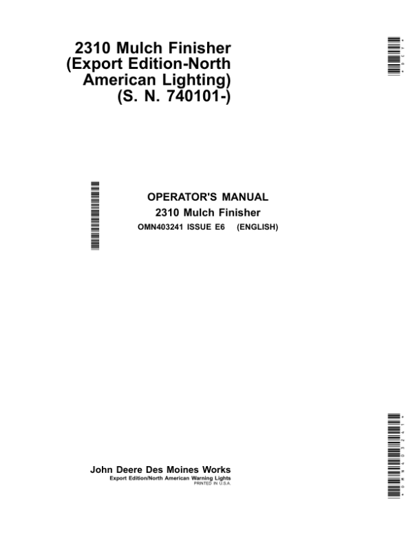John Deere 2310 Mulch Finishers (Export Edition w/North American Lighting) Operator’s Manual (OMN403241) Workshop Guide