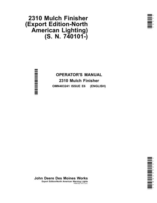 John Deere 2310 Mulch Finishers (Export Edition w/North American Lighting) Operator’s Manual (OMN403241) Workshop Guide