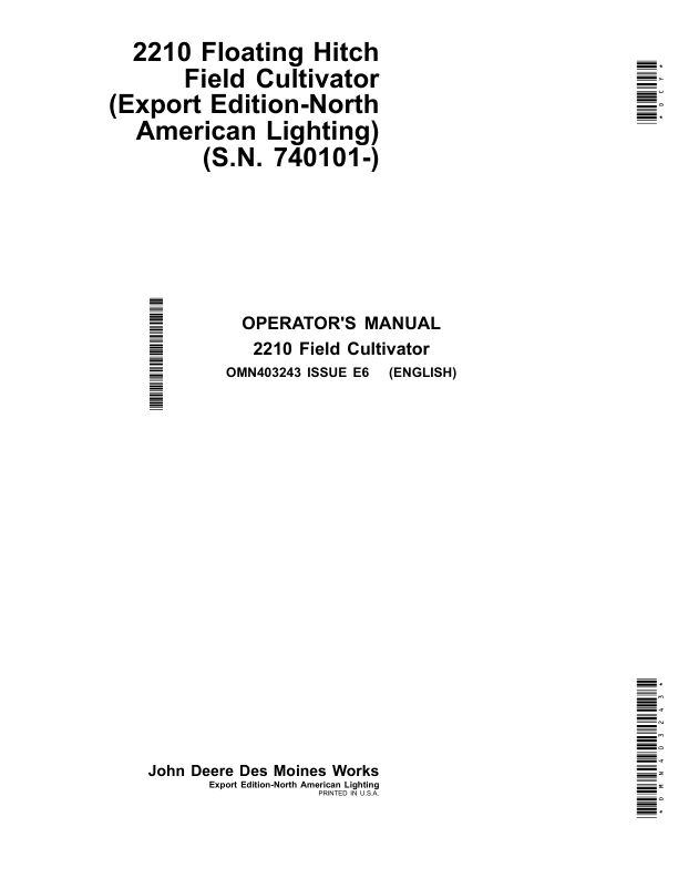 John Deere 2210 Floating-Hitch Field Cultivator (Export Edition) Operator’s Manual (OMN403243) Workshop Guide