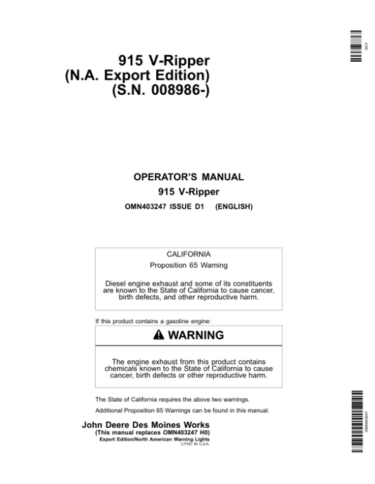 John Deere 915 V-Rippers (Mfg in USA w/North American Lighting) Operator’s Manual (OMN403247) Workshop Guide