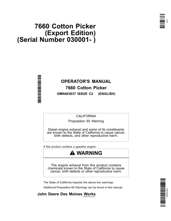 John Deere 7660 Cotton Pickers Operator’s Manual (OMN403937) Workshop Guide