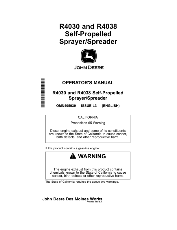 John Deere R4030 & R4038 Self-Propelled Sprayer/Spreader North America (001001-006000) Operator’s Manual (OMN405930) Workshop Guide