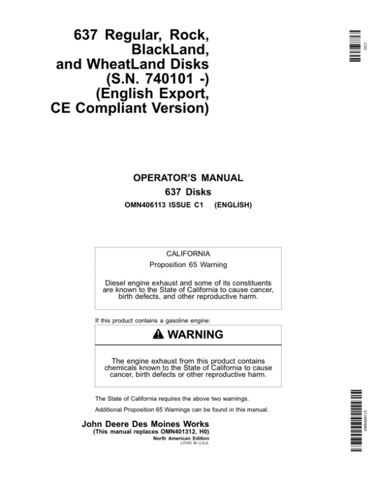 John Deere 637 Regular, Rock, BlackLand, Wheatland Disks (740101-)(English Export, CE Compliant) Operator’s Manual (OMN406113) Workshop Guide