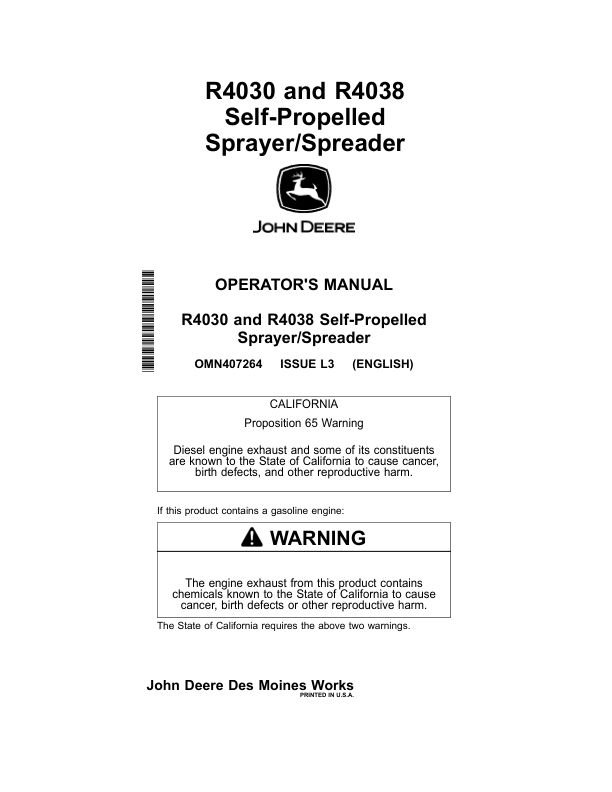 John Deere R4030 & R4038 Self-Propelled Sprayer/Spreader Export Edition (001001-006000) Operator’s Manual (OMN407264) Workshop Guide