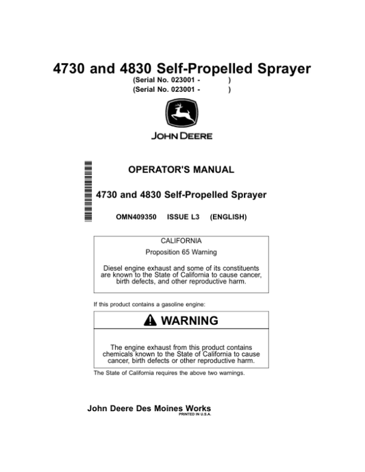 John Deere 4730 & 4830 Self-Propelled Sprayer North America (023001-) Operator’s Manual (OMN409350) Workshop Guide