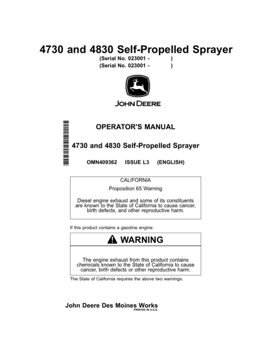 John Deere 4730 & 4830 Self-Propelled Sprayer Export Edition (023001-) Operator’s Manual (OMN409362) Workshop Guide